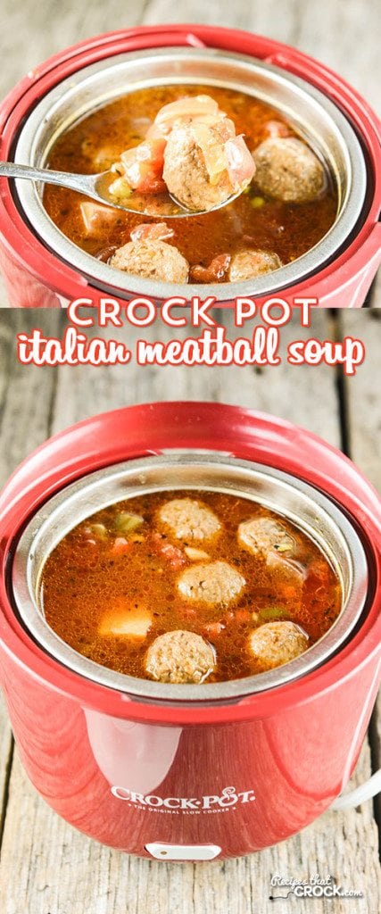 Crock Pot Italian Meatball Soup - Recipes That Crock!