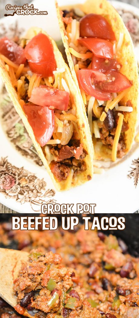 Crock Pot Beefed Up Tacos - Recipes That Crock!