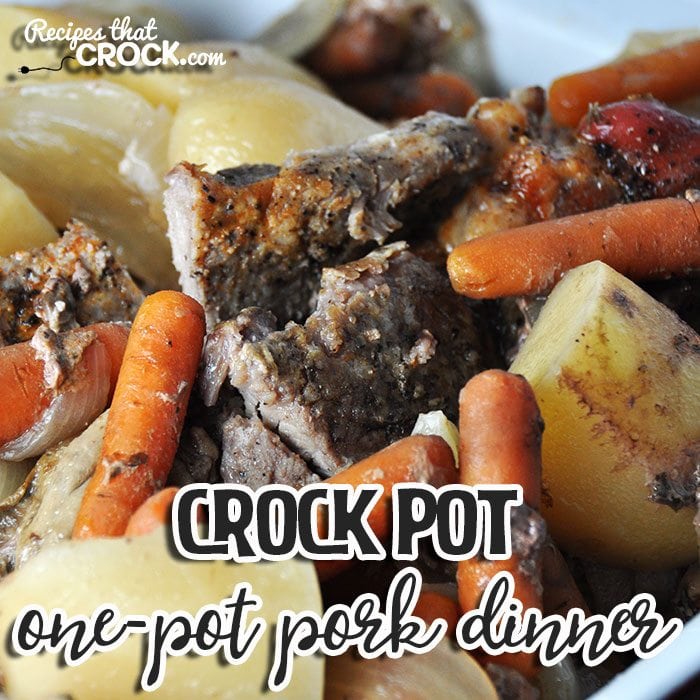 One-Pot Crock Pot Pork Dinner - Recipes That Crock!