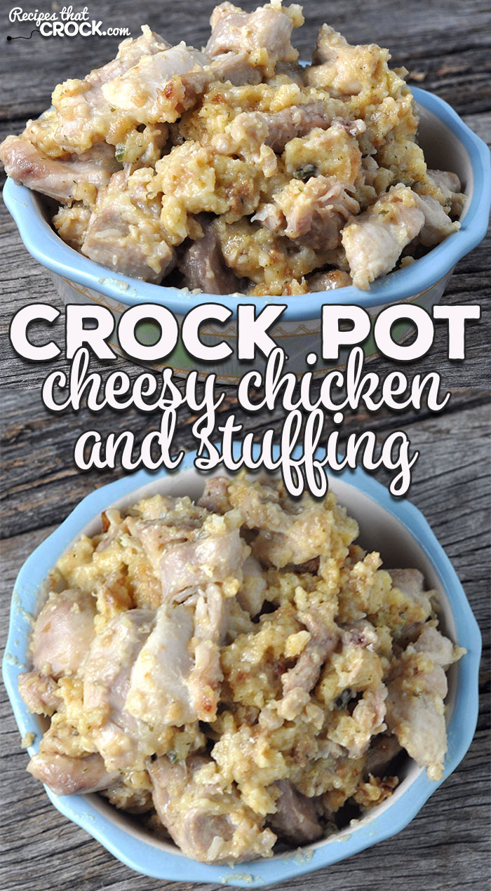 Cheesy Crock Pot Chicken and Stuffing - Recipes That Crock!