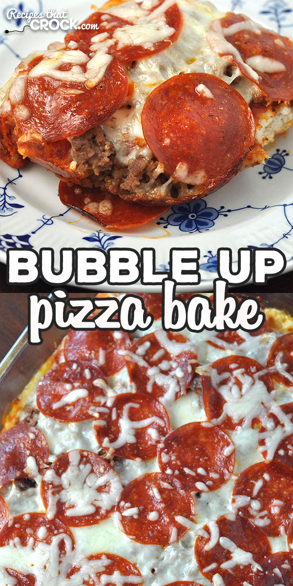 Bubble Up Pizza Bake (Oven Recipe) - Recipes That Crock!